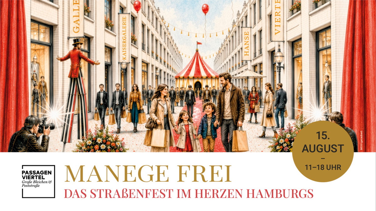 Titelbild der Veranstaltung Manege frei im Passagenviertel - das Straßenfest im Herzen Hamburgs