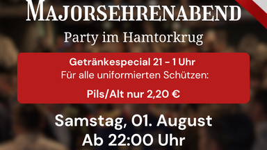 Grenadier Majorsehrenabend im Hamtorkrug!