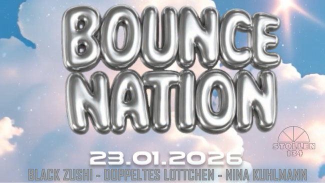 BOUNCE NATION # Black Zushi, doppeltes Lottchen, Nina Kuhlmann