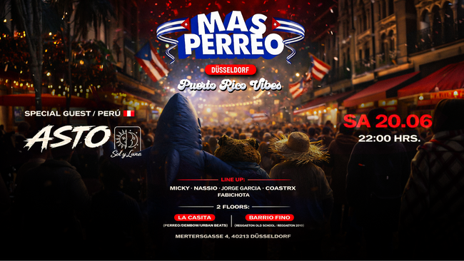 MÁS PERREO — PUERTO RICO VIBES — AFTER CONCERT PARTY -- DÜSSELDORF --