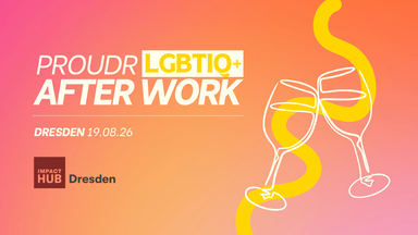 Proudr LGBTIQ+ After Work Dresden