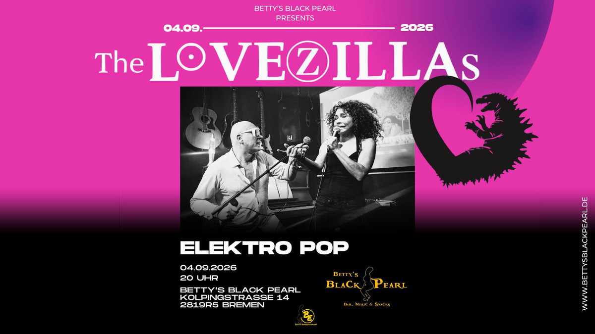 Titelbild der Veranstaltung LOVEZILLAZ - Elektro Pop