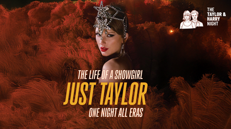 Just Taylor - The Life Of A Showgirl Special // E-Werk Erlangen