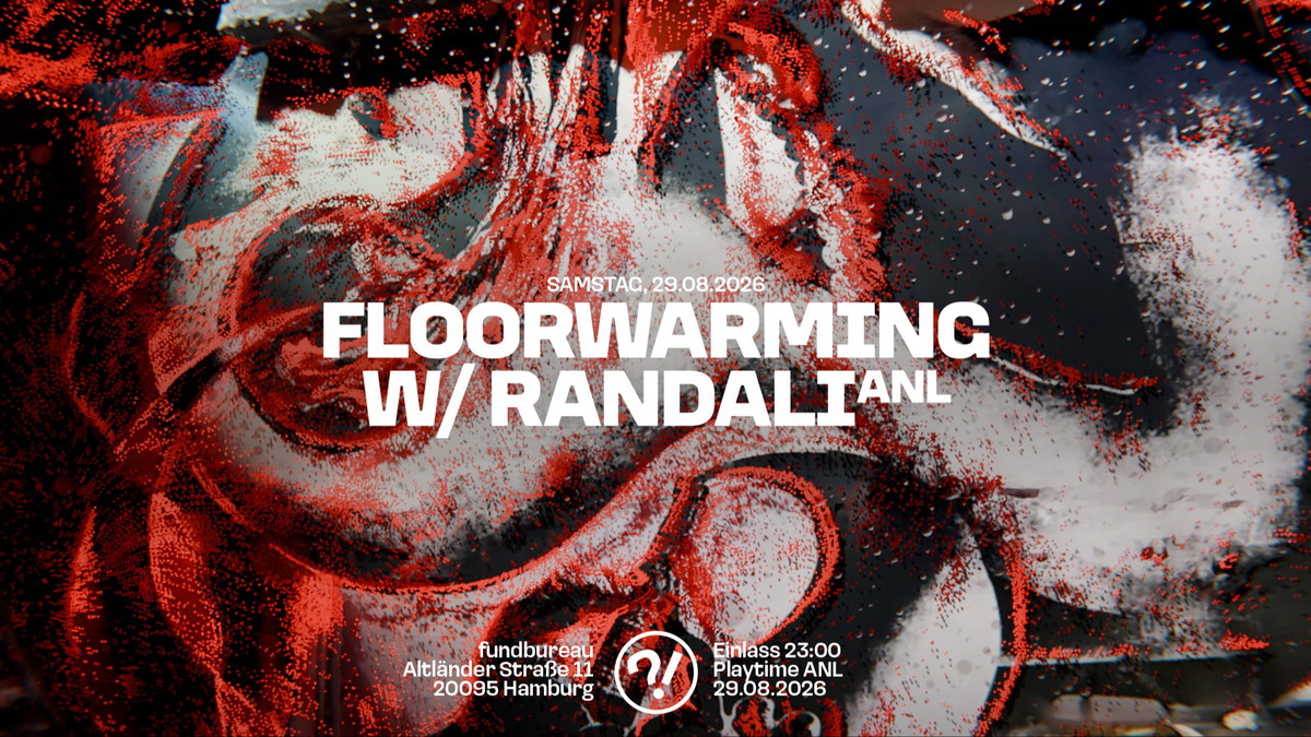 Titelbild der Veranstaltung FUNDI FLOORWAMIMG W/ RANDALI  ANL  // NIKIIJA ANL
