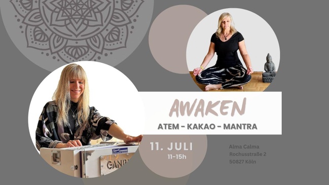 Awaken - Atem, Kakao, Mantra