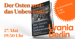 Andreas Petersen - Der Osten und das Unbewusste - Buchvorstellung