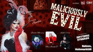 MALICIOUSLY EVIL - Bad Never Looked So Good