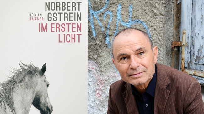 Norbert Gstrein: Im ersten Licht