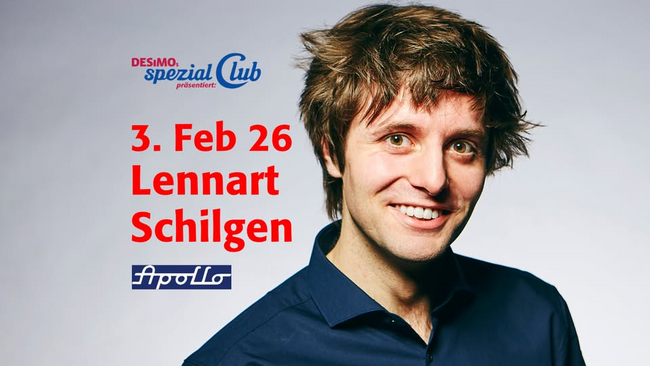 Lennart Schilgen • "Verklärungsbedarf" • live im Apollo Kino