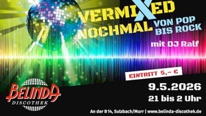 🎧 DJ Ralf – Vermixt nochmal! | Von Pop bis Rock