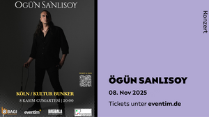 OGÜN SANLISOY // KONZERT