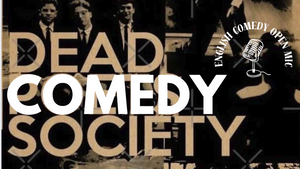Dead Comedy Society | English Stand-Up Comedy Open Mic