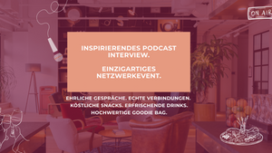 ENTRIEGELT Podcast Live Interview & Netzwerkveranstaltung