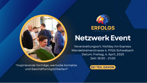 Unternehmer Netzwerk-Event in Schwabach