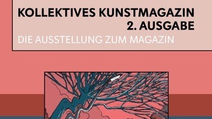 Ausstellung zum Magazin 2. Ausgabe