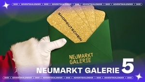 5. Türchen: NEUMARKT Galerie - 200€ Gutschein