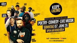 Kopfkino Vol.22: Comedy • Poetry • Live Musik in Köln "Open Air"
