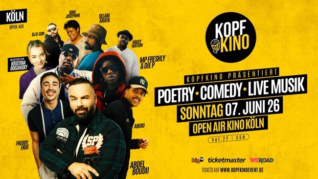 Kopfkino Vol.22: Comedy • Poetry • Live Musik in Köln "Open Air"