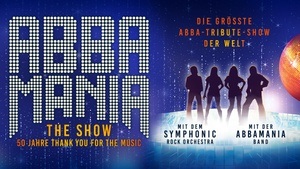 ABBAMANIA THE SHOW - Thank you for the music - Mit Orchestra & Band