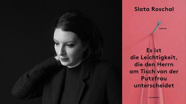 »Es ist die Leichtigkeit, die den Herren am Tisch von der Putzfrau unterscheidet« Lesung mit Slata Roschal