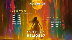 Ascension w/ XXXXXX, XXXXXX, XXXXXX at Helios37