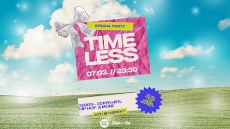 TIMELESS – 2000s & 2010s Party