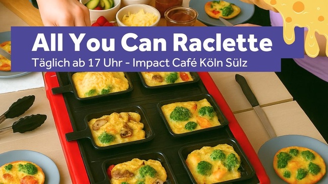 ALL YOU CAN RACLETTE