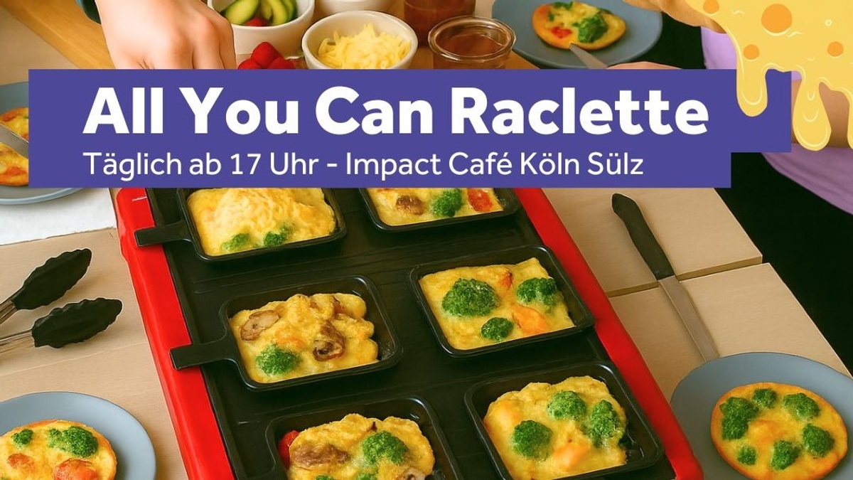 ALL YOU CAN RACLETTE