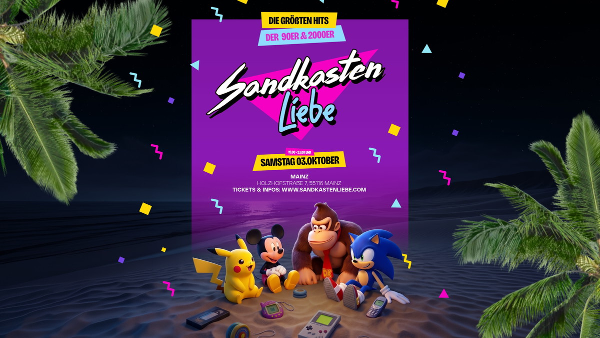 SANDKASTENLIEBE – 90er & 2000er Party Roxy Mainz