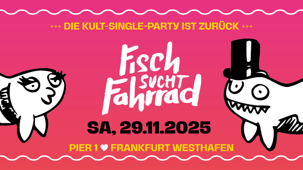 Fisch sucht Fahrrad – Die Kult Dating-Party!