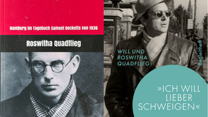 Roswitha Quadflieg – Überlegungen und Lesung aus zwei Tagebüchern: 1936 und 1946 – Samuel Beckett und Will Quadflieg