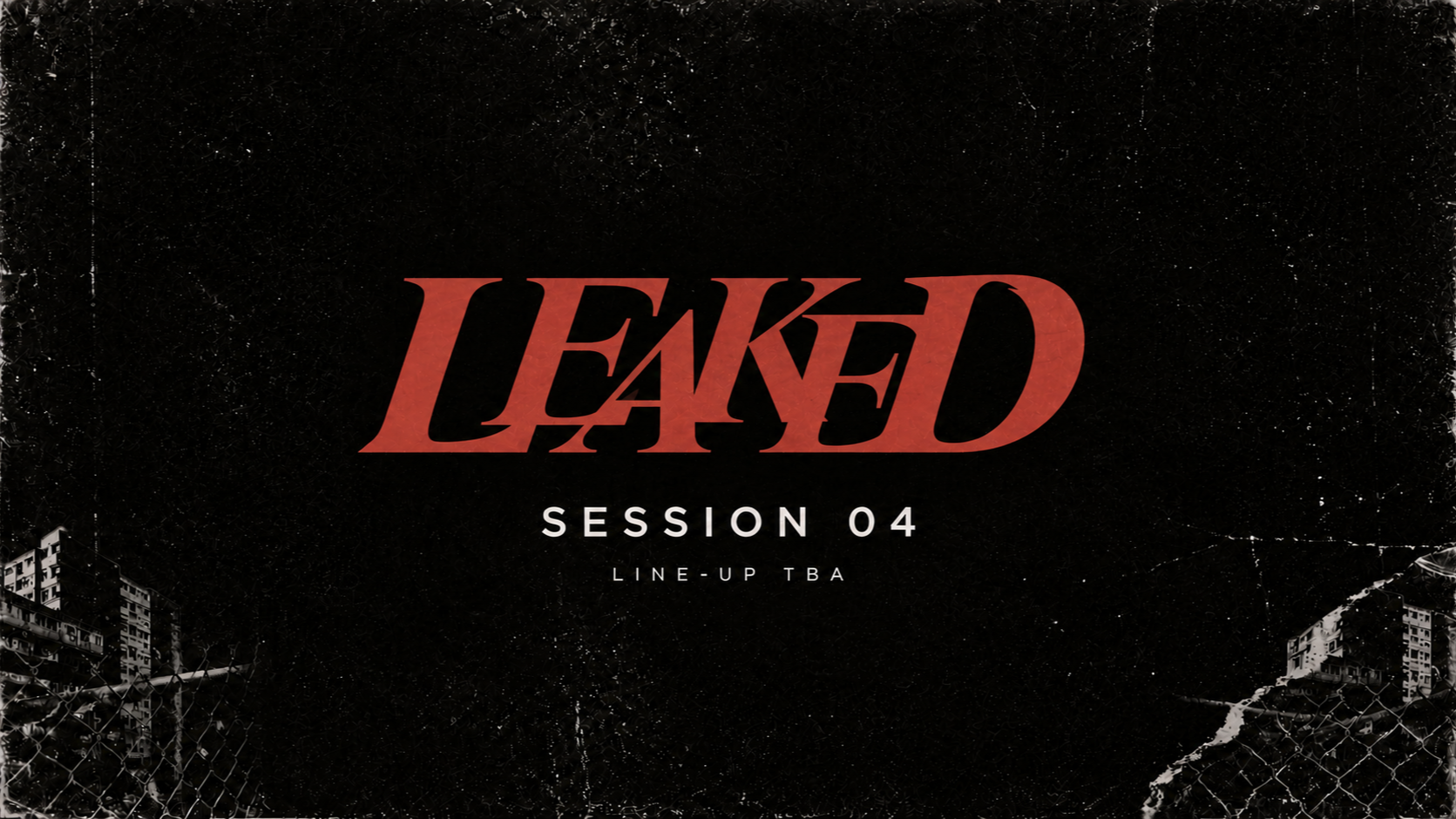 LEAKED SESSION 04
