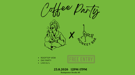 COFFEE PARTY RAVE X MONKEY BAR BERLIN
