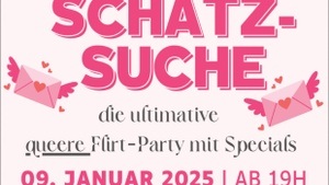 SCHATZSUCHE -  die ultimative queere Flirt-Party Singles & Friends