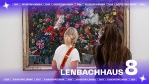 8. Türchen: Lenbachhaus - Jahreskarte