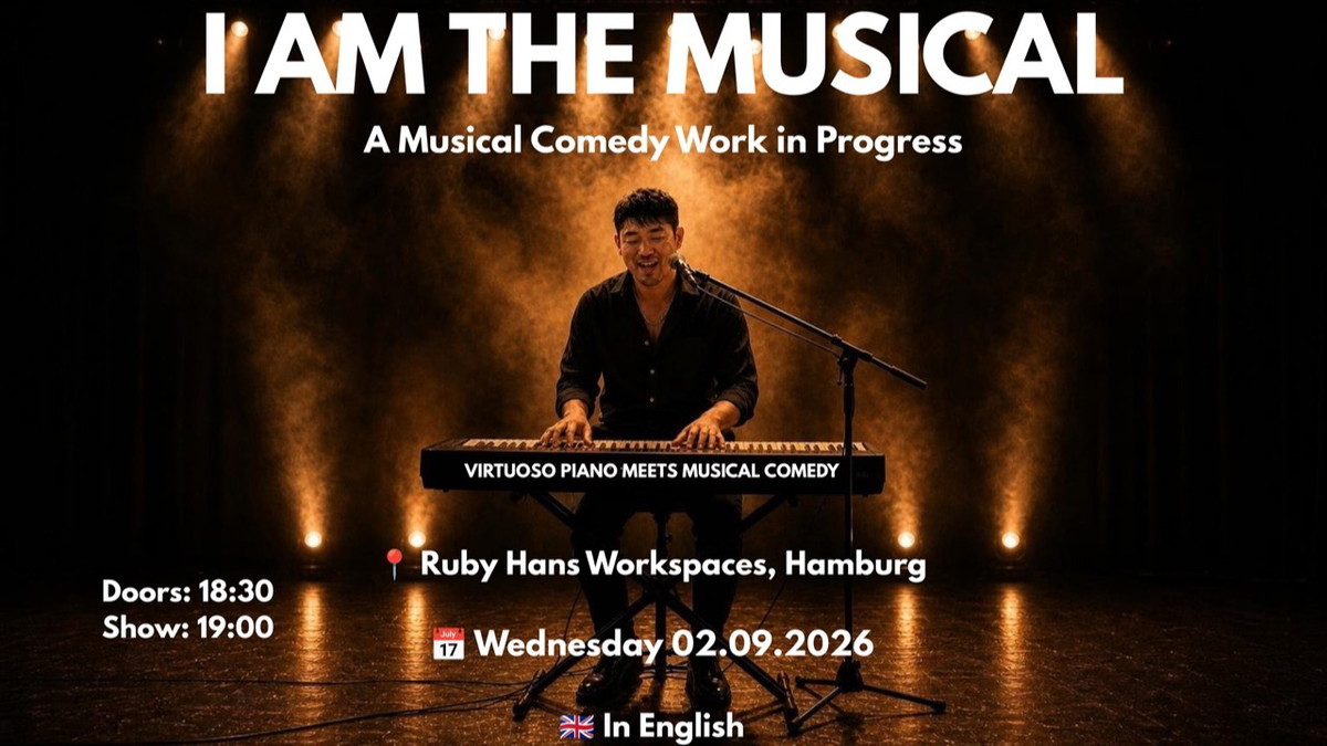 Titelbild der Veranstaltung I AM THE MUSICAL - A Musical Comedy Work in Progress (Yohan Kwon)