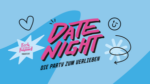 Date Night Berlin - präsentiert von Fisch sucht Fahrrad