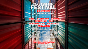 RAVE TOGETHER FESTIVAL w/ A.N.I., AFEM SYKO, AMBAM, DLV, RIKHTER, TANJA MIJU....