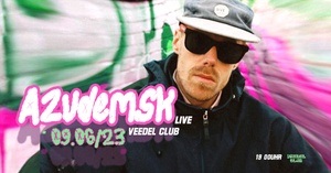 AZUDEMSK - LIVE VEEDEL CLUB - 09.06.23