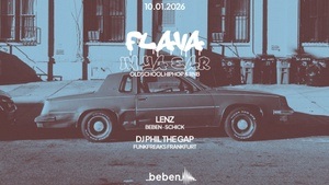 Flava In Ya Ear: Lenz · DJ Phil The Gap