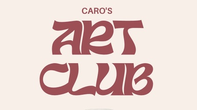 Caro's Art Club - Paint Event