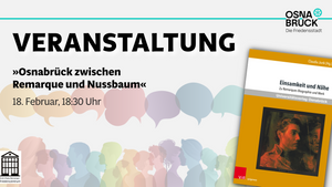 Osnabrück zwischen Remarque und Nussbaum