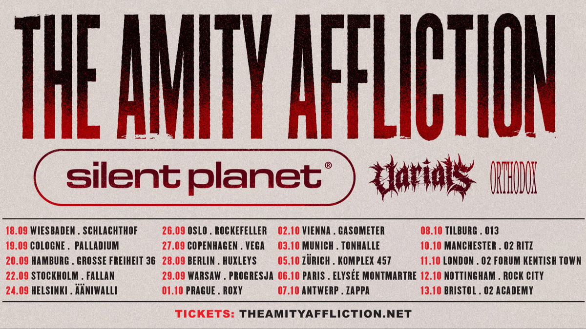 The Amity Affliction / Special Guests: Silent Planet / Varials / Orthodox