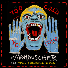 WARMDUSCHER - Leipzig