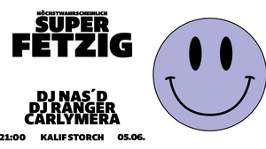 HÖCHSTWAHRSCHEINLICH SUPER FETZIG