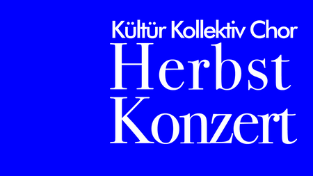 Herbstkonzert Kültür Kollektiv Chor