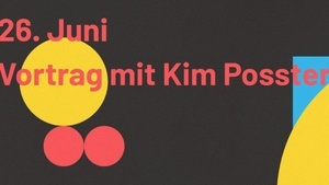 Vortrag von Kim Posster: Warum sind Männer? - Was Männlichkeit ist und warum wir uns nicht mit ihr abfinden dürfen