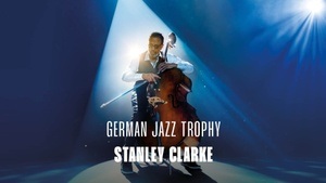 Jazz Open 2026: German Jazz Trophy: Stanley Clarke