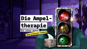 Die Ampeltherapie. Bis einer weint (überarbeitet)