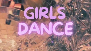 GIRLS DANCE